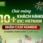 ĐỊNH CƯ IDC: CHÚC MỪNG 10+ KHÁCH HÀNG IDC CHÍNH THỨC NHẬN CASE NUMBER!